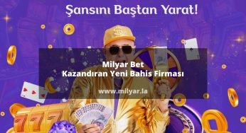Milyar Bet Kazandıran Yeni Bahis Firması