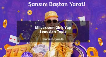 Milyar.com Giriş Yap Bonusları Topla